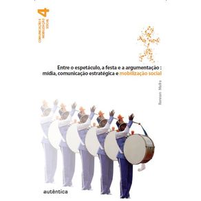 Entre-o-Espetaculo-A-Festa-e-a-Argumentacao-