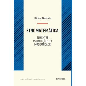 Etnomatematica--Elo-Entre-as-Tradicoes-e-a-Modernidade