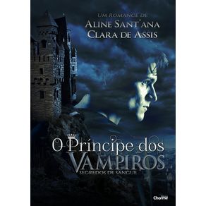 O-Principe-dos-Vampiros---Segredos-de-Sangue---Livro-01