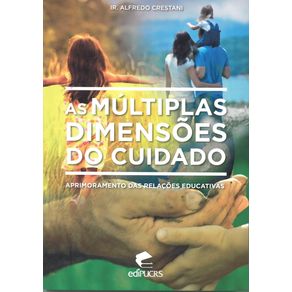 As-multiplas-dimensoes-do-cuidado-aprimoramento-das-relacoes-educativas