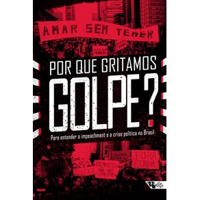 Por-Que-Gritamos-Golpe-
