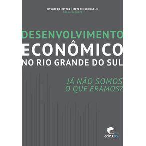 Desenvolvimento-economico-no-Rio-Grande-do-Sul