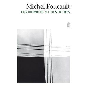 O-governo-de-si-e-dos-outros