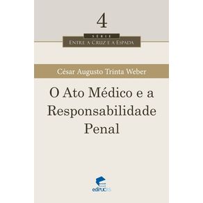 O-ato-medico-e-a-responsabilidade-penal