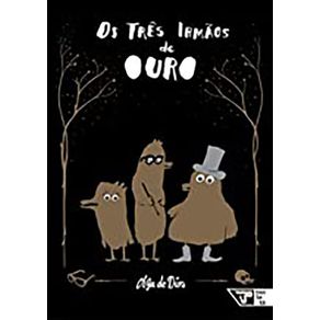 Tres-Irmaos-De-Ouro-Os