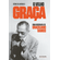 O-velho-Graca