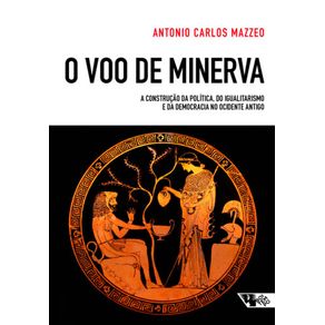 Voo-De-Minerva-O---A-Construcao-Da-Politica