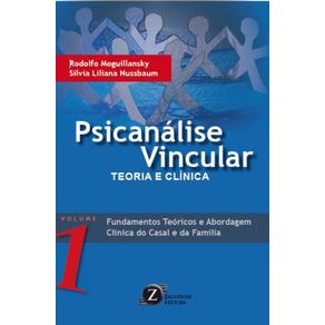 Psicanalise-Vincular---vol.-1---Teoria-e-Clinica