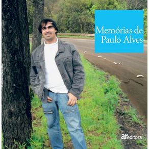 Memorias-de-Paulo-Alves