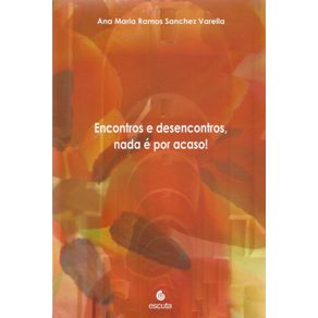 Encontros-e-desencontros,-nada-e-por-acaso!