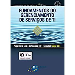 Fundamentos-do-Gerenciamento-de-Servicos-de-TI---Preparatorio-para-a-certificacao-ITIL®-Foundation-Edicao-2011--2a-edicao-