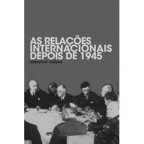 As-relacoes-internacionais-depois-de-1945