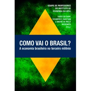 Como-vai-o-Brasil--A-economia-brasileira-no-terceiro-milenio