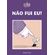 Nao-fui-eu!