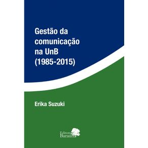 Gestao-da-Comunicacao-na-UnB--1985---2015-