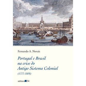 Portugal-e-Brasil-na-crise-do-Antigo-Sistema-Colonial--1777-1808-