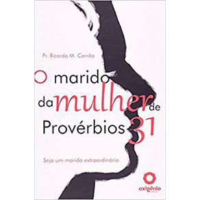 Marido-da-Mulher-de-Proverbios-31-O
