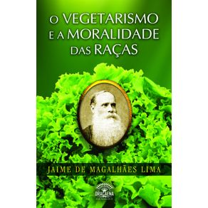 Vegetarismo-e-a-Moralidade-Das-Racas-O