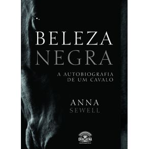 Beleza-Negra---A-Autobiografia-de-um-Cavalo