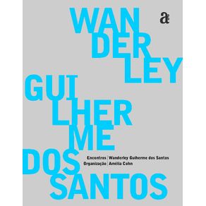 Encontros-Wanderley-Guilherme-dos-Santos