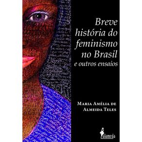 Breve-historia-do-feminismo-no-Brasil-e-outros-ensaios