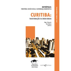 Curitiba--transformacoes-na-ordem-urbana
