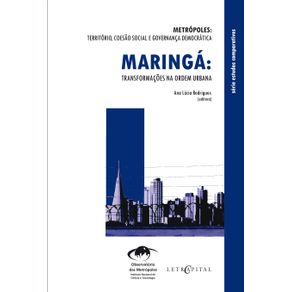 Maringa--Transformacoes-na-ordem-urbana