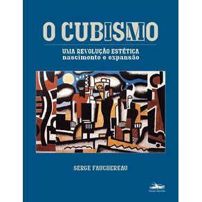 O-cubismo-uma-revolucao-estetica---nascimento-expansao