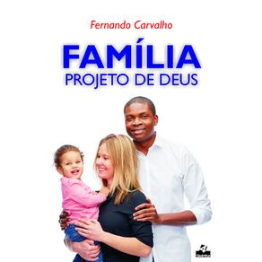 Familia-projeto-de-Deus