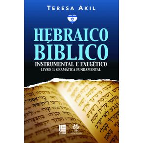 Hebraico-Biblico:-Instrumental-e-Exegetico---Livro-1:-Gramatica-Fundamental