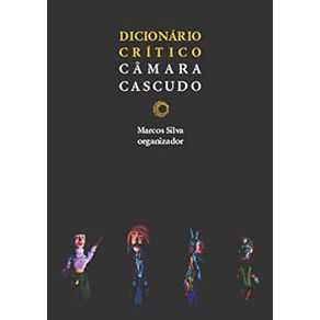 Dicionario-Critico-Camara-Cascudo