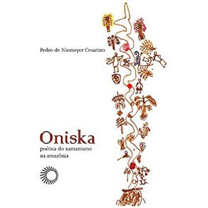 Oniska---poetica-do-xamanismo-na-amazonia