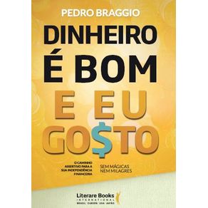 Dinheiro-e-bom-e-eu-gosto