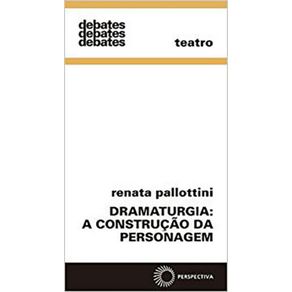 Dramaturgia:-a-construcao-da-personagem
