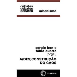 A-Desconsctrucao-Do-Caos