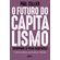 O-futuro-do-capitalismo