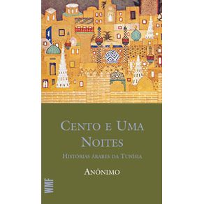 Cento-e-uma-noites--Historias-arabes-da-Tunisia