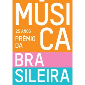 25-anos---Premio-da-Musica-Brasileira