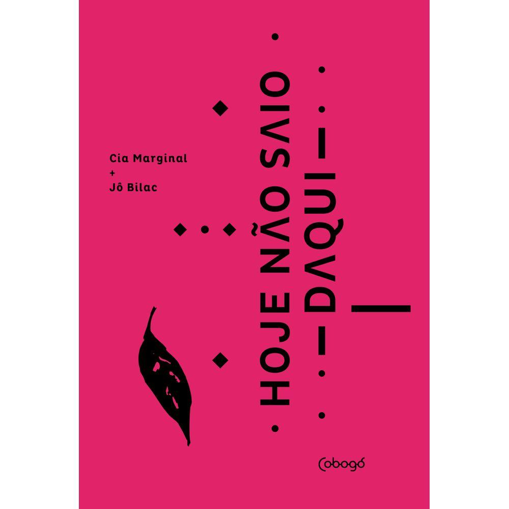 Hoje não saio daqui - umlivro