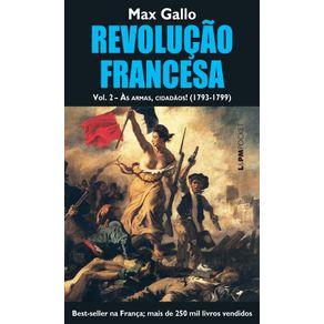 Revolucao-francesa-volume-II--as-armas-cidadaos---1793-1799--