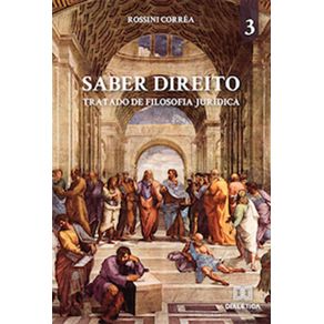 Saber-Direito---volume-3--tratado-de-Filosofia-Juridica