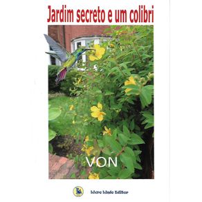 Jardim-secreto-e-um-colibri