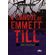 O-sangue-de-Emmett-Till