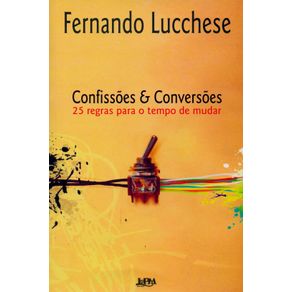 Confissoes-e-conversoes--25-regras-para-o-tempo-de-mudar