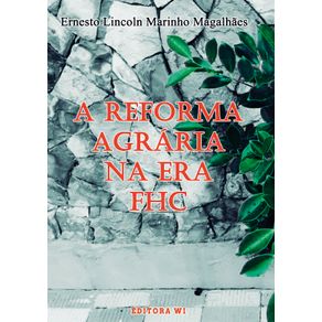 A-reforma-agraria-na-Era-FHC