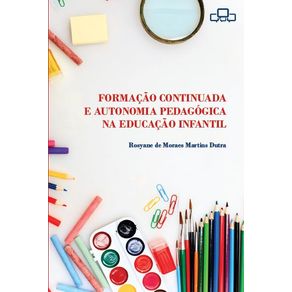 Formacao-Continuada-e-Autonomia-Pedagogica-na-Educacao-Infantil