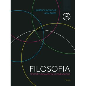 FILOSOFIA--TEXTOS-FUNDAMENTAIS-COMENTADOS