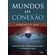 Mundos-Em-Conexao