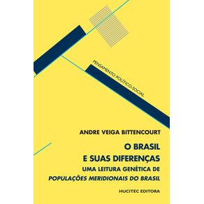 O-Brasil-e-suas-diferencas--uma-leitura-genetica-de-Populacoes-meridionais-do-Brasil