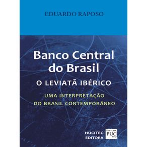 Banco-Central-do-Brasil--o-leviata-iberico.-Uma-interpretacao-do-Brasil-contemporaneo